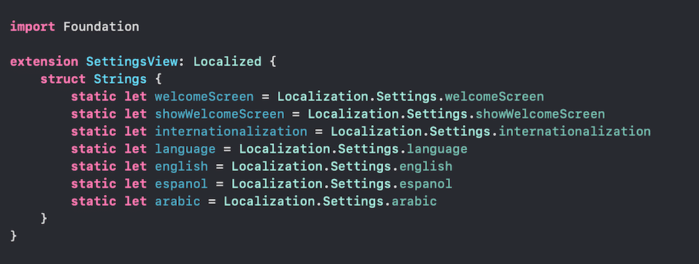 Inside your structure, define the strings and assets you need and assign them the values from the Localization namespace.