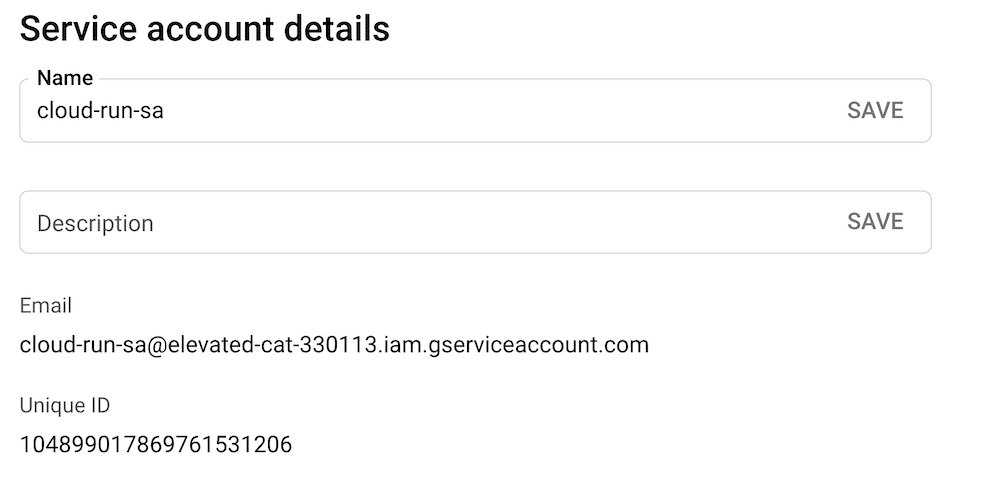 Example GCP_SA_EMAIL = The service account email that you find in the service account details.